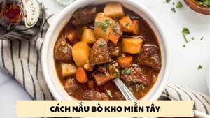 cách nấu bò kho miền tây